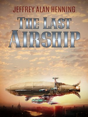 cover image of The Last Airship